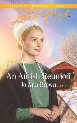 [Amish Hearts 05] • An Amish Reunion